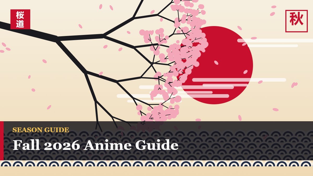 Fall 2026 Anime Guide: The Most Popular New Anime to Watch Right Now